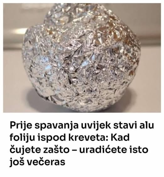 Prije spavanja stavim alu foliju ispod jastuka! - featured image