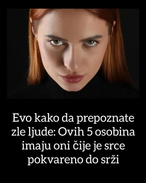 Evo kako da PREPOZNATE zle ljude: Ovih 5 osobina imaju ONI čije je srce POKVARENO do srži - featured image