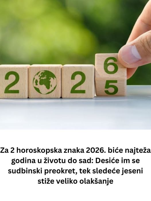 Za 2 horoskopska znaka 2026. biće najteža godina u životu do sad: Desiće im se sudbinski preokret, tek sledeće jeseni stiže veliko olakšanje - featured image