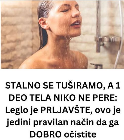 STALNO SE TUŠIRAMO, A 1 DEO TELA NIKO NE PERE: Leglo je PRLJAVŠTE, ovo je jedini pravilan način da ga DOBRO očistite - featured image STALNO SE TUŠIRAMO, A 1 DEO TELA NIKO NE PERE: Leglo je PRLJAVŠTE, ovo je jedini pravilan način da ga DOBRO očistite - featured image