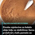 Zimska mješavina za kolače ubija želju za slatkišima: Samo prstohvat u kafu pomaže za mršavljenje Zimska mješavina za kolače ubija želju za slatkišima: Samo prstohvat u kafu pomaže za mršavljenje - featured image