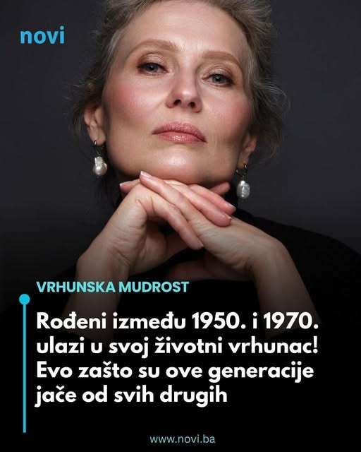 Rođeni između 1950. i 1970. ulazi u svoj životni vrhunac! Evo zašto su ove generacije jače od drugih - featured image Rođeni između 1950. i 1970. ulazi u svoj životni vrhunac! Evo zašto su ove generacije jače od drugih - featured image