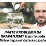 IMATE PROBLEMA SA SPAVANJEM? Uzmite pola žličice i spavat ćete kao beba! IMATE PROBLEMA SA SPAVANJEM? Uzmite pola žličice i spavat ćete kao beba! - featured image