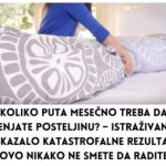 Koliko puta mjesečno treba mijenjati posteljinu? – Istraživanje je pokazalo KATASTROFALNE rezultate Koliko puta mjesečno treba mijenjati posteljinu? – Istraživanje je pokazalo KATASTROFALNE rezultate - featured image