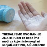 TREBALI SMO OVO RANIJE ZNATI: Puder za bebe ima MOĆI za koje niste MOGLI ni sanjati JEFTINO, A ČUDESNO! TREBALI SMO OVO RANIJE ZNATI: Puder za bebe ima MOĆI za koje niste MOGLI ni sanjati JEFTINO, A ČUDESNO! - featured image