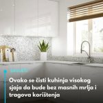 Ovako se čisti kuhinja visokog sjaja da bude bez masnih mrlja i tragova korištenja Ovako se čisti kuhinja visokog sjaja da bude bez masnih mrlja i tragova korištenja - featured image