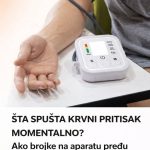 ŠTA SPUŠTA KRVNI PRITISAK MOMENTALNO? Ako brojke na aparatu pređu ovu granicu, sljedeće NAMIRNICE su PRVA POMOĆ ŠTA SPUŠTA KRVNI PRITISAK MOMENTALNO? Ako brojke na aparatu pređu ovu granicu, sljedeće NAMIRNICE su PRVA POMOĆ - featured image