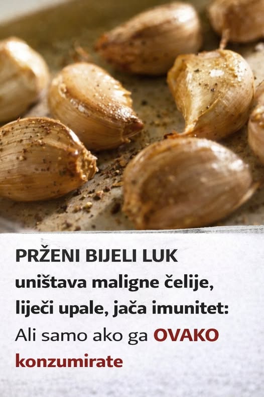 Prženi BIJELI LUK uništava maligne ćelije, liječi upale, jača imunitet: Ali samo ako ga OVAKO konzumirate - featured image