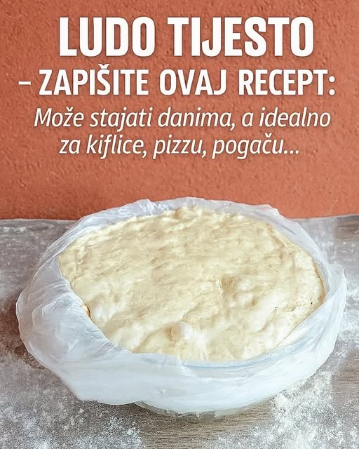 LUDO TIJESTO – ZAPIŠITE OVAJ RECEPT: Može stajati danima, a idealno za kiflice, pizzu, pogaču… - featured image LUDO TIJESTO – ZAPIŠITE OVAJ RECEPT: Može stajati danima, a idealno za kiflice, pizzu, pogaču… - featured image