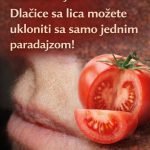 Jedna primjena i zauvijek ćete ih se riješiti: Dlačice sa lica možete ukloniti sa samo jednim paradajzom! Jedna primjena i zauvijek ćete ih se riješiti: Dlačice sa lica možete ukloniti sa samo jednim paradajzom! - featured image