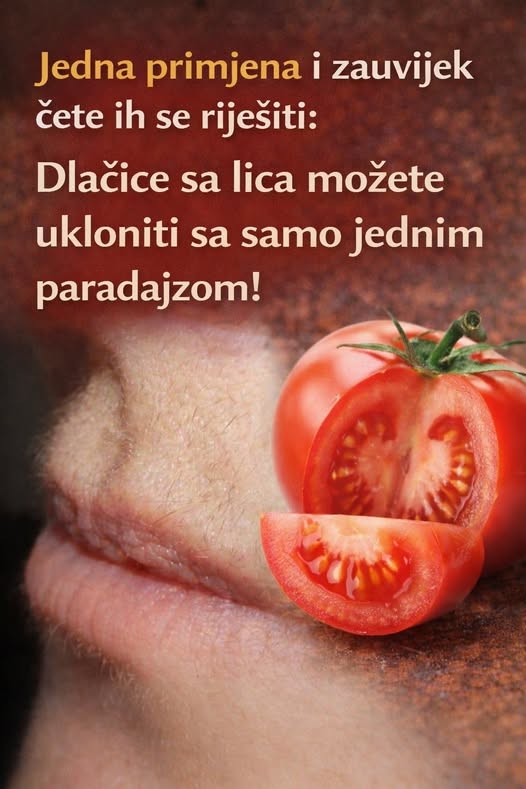Jedna primjena i zauvijek ćete ih se riješiti: Dlačice sa lica možete ukloniti sa samo jednim paradajzom! - featured image Jedna primjena i zauvijek ćete ih se riješiti: Dlačice sa lica možete ukloniti sa samo jednim paradajzom! - featured image