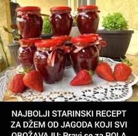 NAJBOLJI STARINSKI RECEPT ZA DŽEM OD JAGODA KOJEG SVI OBOŽAVAJU: Pravi se za POLA SATA i potrebna su vam samo 3 SASTOJKA NAJBOLJI STARINSKI RECEPT ZA DŽEM OD JAGODA KOJEG SVI OBOŽAVAJU: Pravi se za POLA SATA i potrebna su vam samo 3 SASTOJKA - featured image