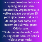 “Moja svekrva često govori da nisam dovoljno dobra za njenog sina jer sam konobarica…”