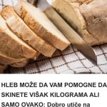 HLEB MOŽE DA VAM POMOGNE DA SKINETE VIŠAK KILOGRAMA ALI SAMO OVAKO: Dobro utiče na metabolizam, drži nas sitim! HLEB MOŽE DA VAM POMOGNE DA SKINETE VIŠAK KILOGRAMA ALI SAMO OVAKO: Dobro utiče na metabolizam, drži nas sitim! - featured image