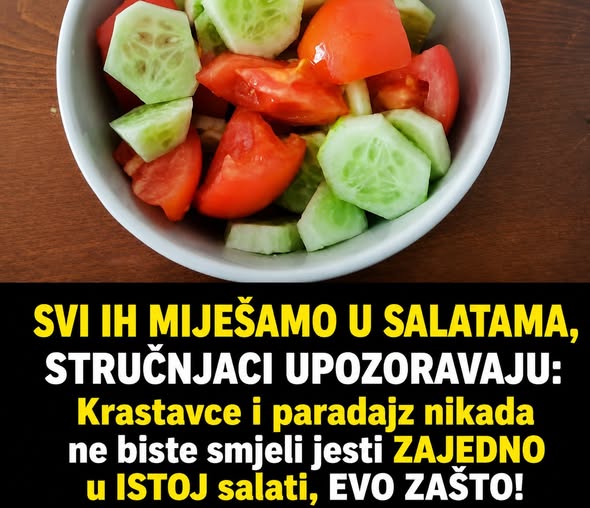 SVI IH MIJEŠAMO U SALATAMA, STRUČNJACI UPOZORAVAJU: Krastavce i paradajz nikada ne biste smjeli jesti ZAJEDNO u ISTOJ salati, EVO ZAŠTO! - featured image SVI IH MIJEŠAMO U SALATAMA, STRUČNJACI UPOZORAVAJU: Krastavce i paradajz nikada ne biste smjeli jesti ZAJEDNO u ISTOJ salati, EVO ZAŠTO! - featured image