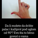 Da li možete da držite palac i kažiprst pod uglom od 90°? Evo šta to bitno govori o vama
