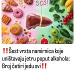 Šest vrsta namirnica koje uništavaju jetru poput alkohola: Broj četiri jedu svi Šest vrsta namirnica koje uništavaju jetru poput alkohola: Broj četiri jedu svi - featured image