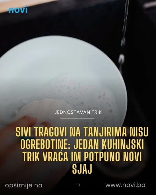 Sivi tragovi na tanjirima nisu ogrebotine: Jedan kuhinjski trik vraća im potpuno novi sjaj - featured image Sivi tragovi na tanjirima nisu ogrebotine: Jedan kuhinjski trik vraća im potpuno novi sjaj - featured image