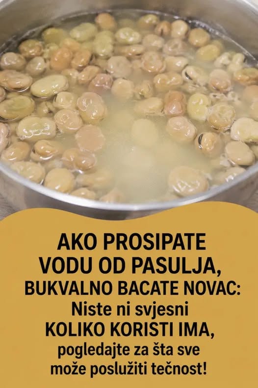 AKO PROSIPATE VODU OD PASULJA, BUKVALNO BACATE NOVAC: Niste ni svjesni KOLIKO KORISTI IMA, pogledajte za šta sve može poslužiti tečnost! - featured image