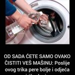 OD SADA ĆETE SAMO OVAKO ČISTITI VEŠ MAŠINU: Poslije ovog trika pere bolje i odjeća miriše danima OD SADA ĆETE SAMO OVAKO ČISTITI VEŠ MAŠINU: Poslije ovog trika pere bolje i odjeća miriše danima - featured image