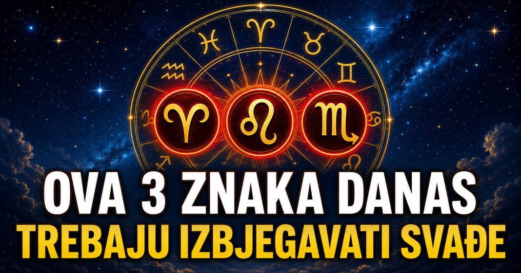 Dnevni horoskop za 22. juli: Ova tri znaka danas bi trebala izbjegavati svađe - featured image