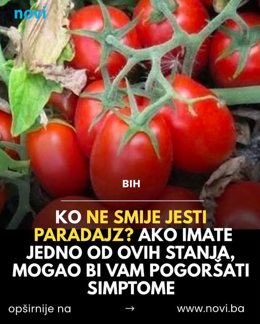 Ko ne smije jesti paradajz? Ako imate jedno od ovih stanja, mogao bi vam pogoršati simptome - featured image
