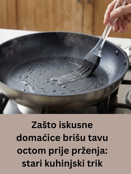 Zašto iskusne domaćice brišu tavu octom prije prženja: stari kuhinjski trik - featured image Zašto iskusne domaćice brišu tavu octom prije prženja: stari kuhinjski trik - featured image