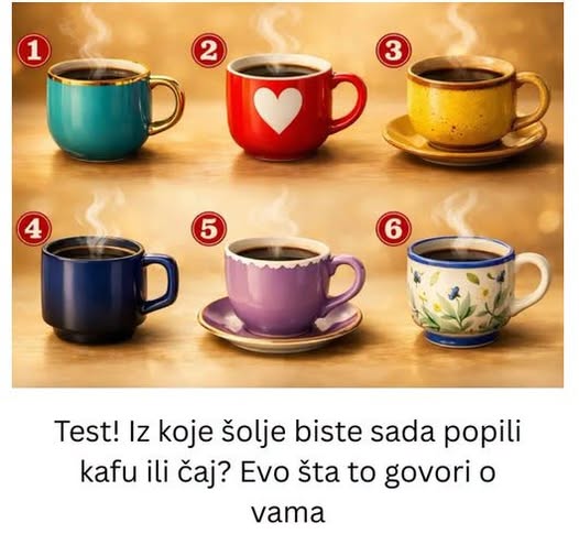 Test! Iz koje šolje biste sada popili kafu ili čaj? Evo šta to govori o vama - featured image Test! Iz koje šolje biste sada popili kafu ili čaj? Evo šta to govori o vama - featured image