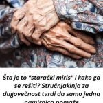 Šta je to “starački miris” i kako ga se rešiti? Stručnjakinja za dugovečnost tvrdi da samo jedna namirnica pomaže Šta je to “starački miris” i kako ga se rešiti? Stručnjakinja za dugovečnost tvrdi da samo jedna namirnica pomaže - featured image
