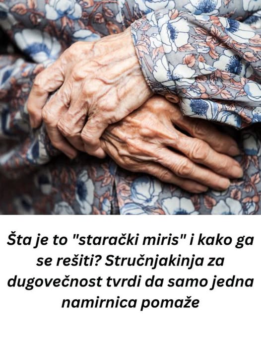 Šta je to “starački miris” i kako ga se rešiti? Stručnjakinja za dugovečnost tvrdi da samo jedna namirnica pomaže - featured image