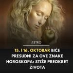 15. i 16. oktobar biće presudni za ove znake horoskopa: Stiže preokret života 15. i 16. oktobar biće presudni za ove znake horoskopa: Stiže preokret života - featured image